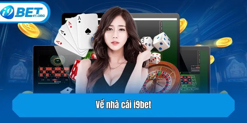 Về nhà cái i9bet