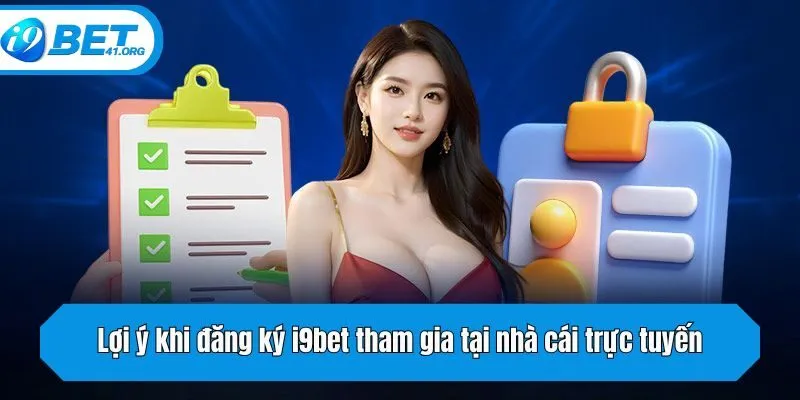Lợi ý khi đăng ký tham gia tại nhà cái trực tuyến