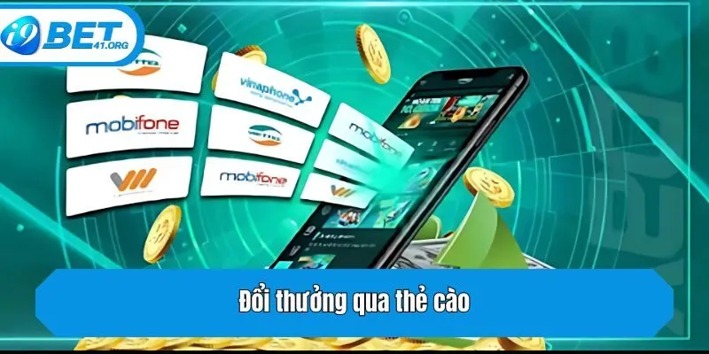 Đổi thưởng qua thẻ cào