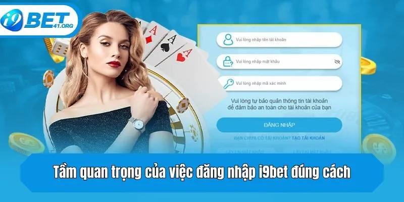Tầm quan trọng của việc đăng nhập đúng cách